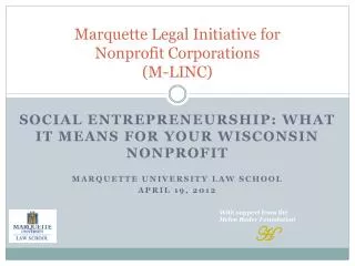 Marquette Legal Initiative for Nonprofit Corporations (M-LINC)