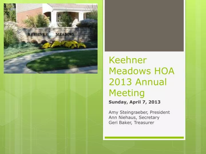 keehner meadows hoa 2013 annual meeting