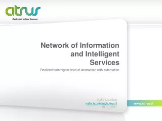 Network of Information and Intelligent Services