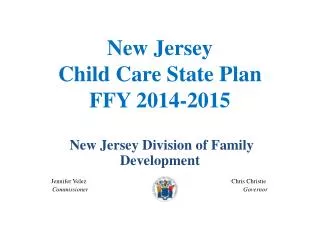 New Jersey Child Care State Plan FFY 2014-2015