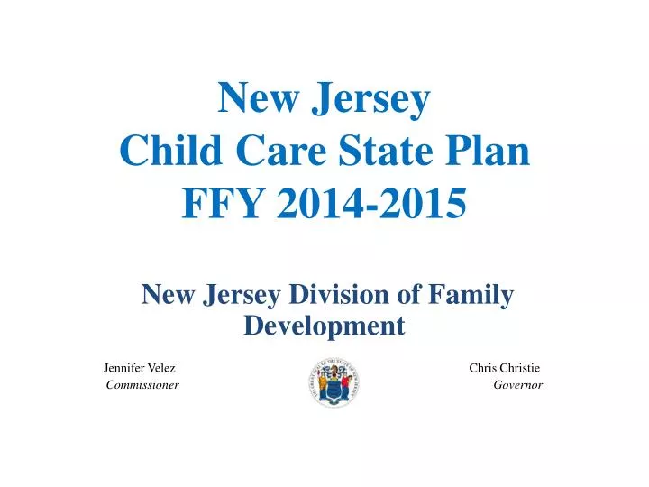 new jersey child care state plan ffy 2014 2015