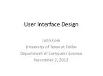 Key Principles of User Interface Design by John Cole - slide 1