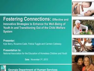 Fostering Connections: Effective and Innovative Strategies to Enhance the Well-Being of Youth In and Transitioning Out