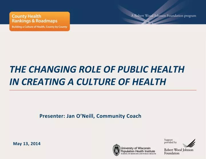 the changing role of public health in creating a culture of health