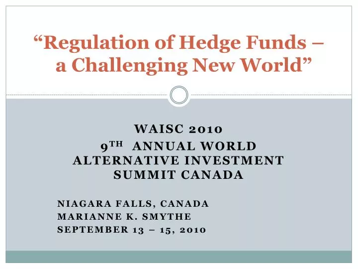 regulation of hedge funds a challenging new world