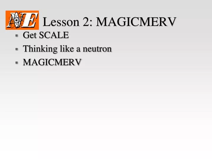 lesson 2 magicmerv
