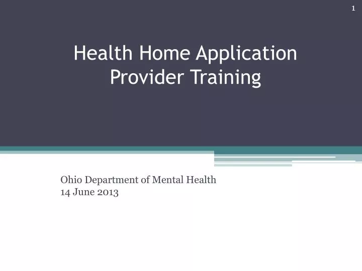 health home application provider training