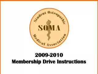 2009-2010 Membership Drive Instructions