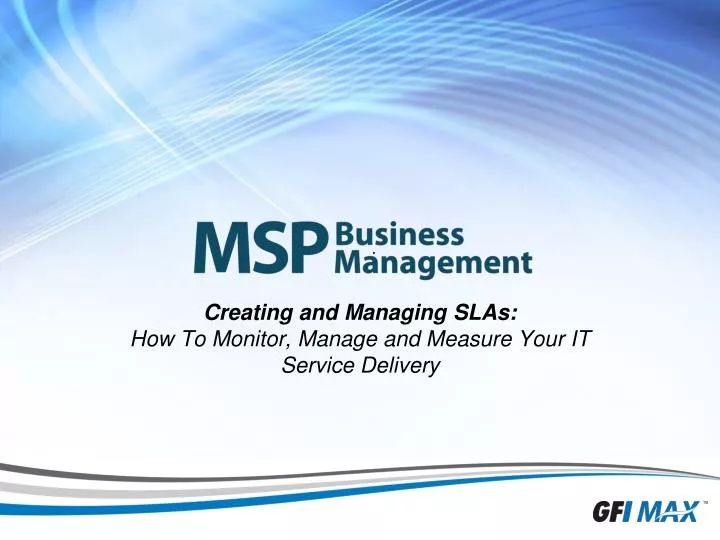 creating and managing slas how to monitor manage and measure your it service delivery