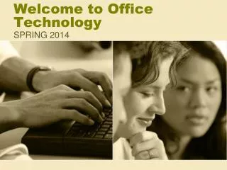 Welcome to Office Technology