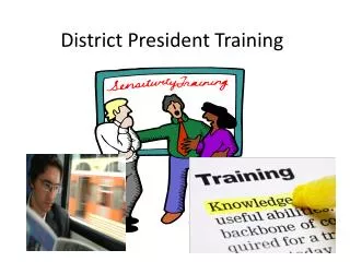 District President Training
