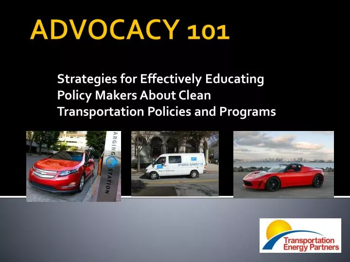 strategies for effectively educating policy makers about clean transportation policies and programs