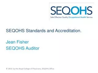SEQOHS Standards and Accreditation.