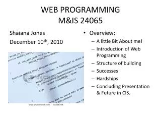 WEB PROGRAMMING M&amp;IS 24065