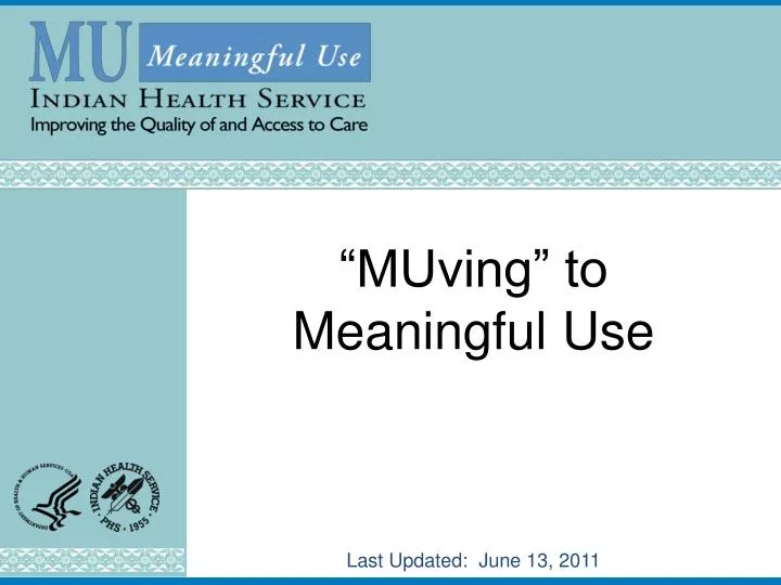 muving to meaningful use last updated june 13 2011