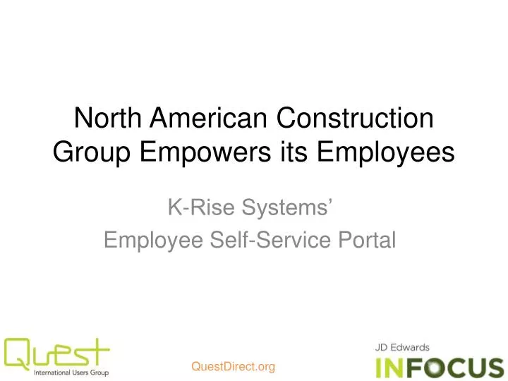 north american construction group empowers its employees