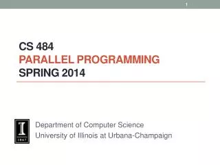CS 484 Parallel Programming spring 2014