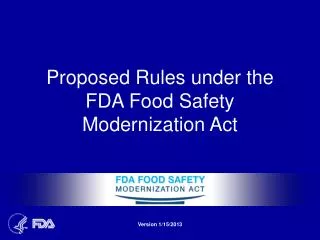 PPT - Overview FDA Food Safety Modernization Act PowerPoint ...