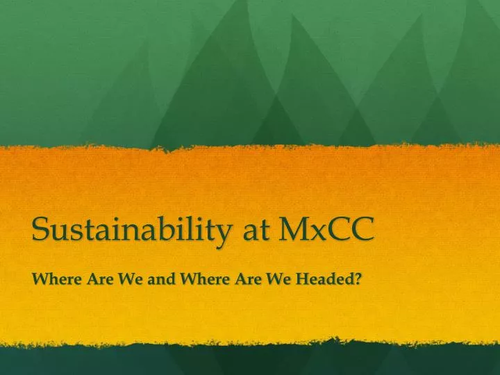 sustainability at mxcc