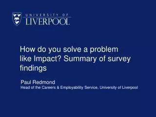 How do you solve a problem like Impact? Summary of survey findings