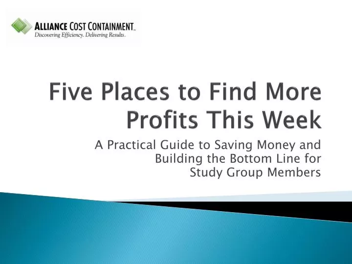 five places to find more profits this week