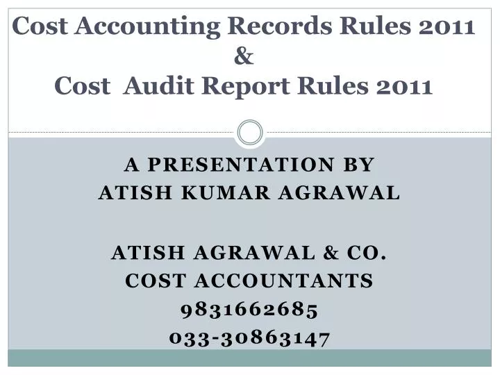 cost accounting records rules 2011 cost audit report rules 2011