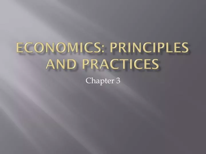economics principles and practices