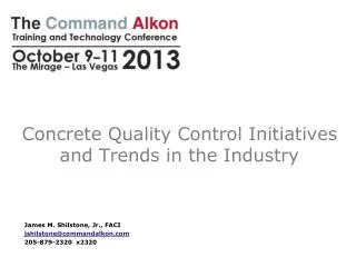 Concrete Quality Control Initiatives and Trends in the Industry