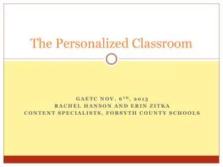 The Personalized Classroom