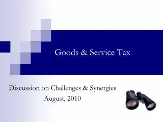 Goods &amp; Service Tax