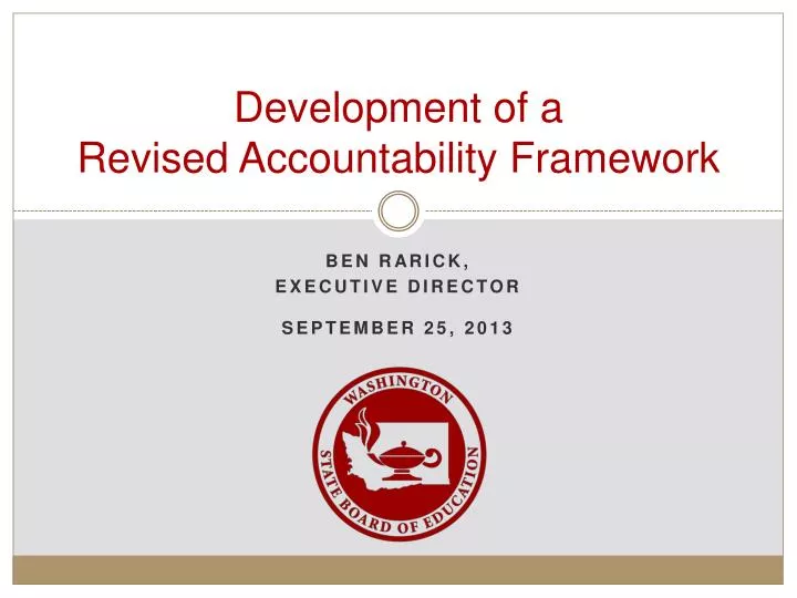 development of a revised accountability framework