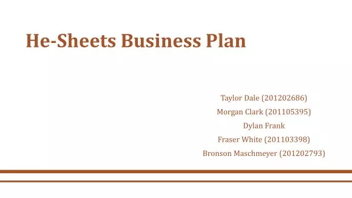 he sheets business plan