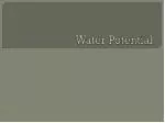 Water Potential - slide 1