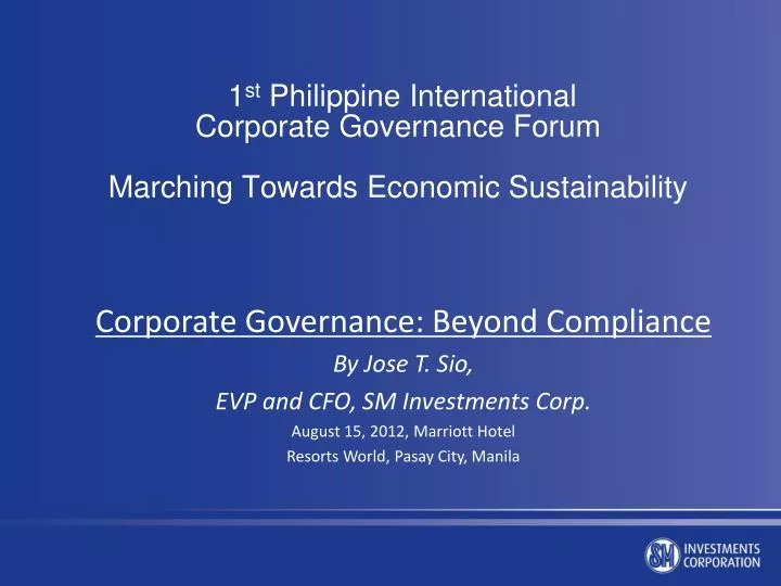 1 st philippine international corporate governance forum marching towards economic sustainability