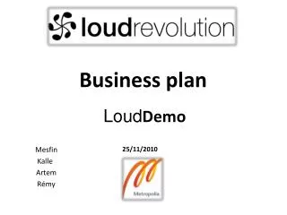 Loud Demo