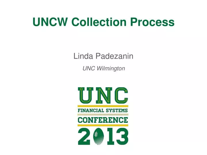 uncw collection process