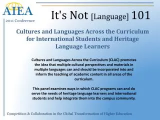 Cultures and Languages Across the Curriculum for International Students and Heritage Language Learners