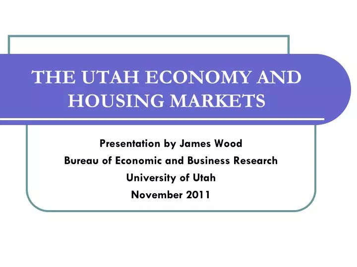 the utah economy and housing markets