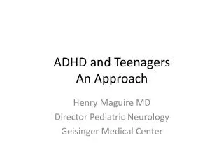 ADHD and Teenagers An Approach