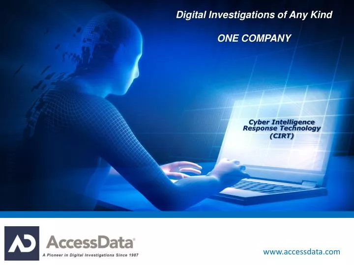 digital investigations of any kind one company