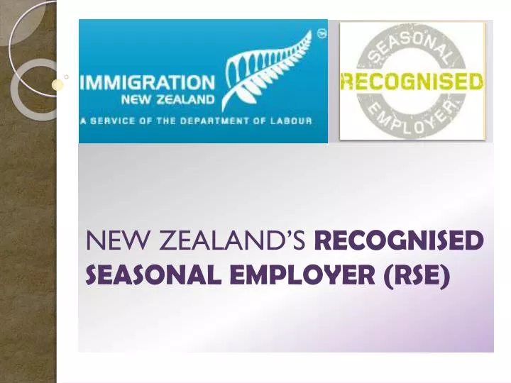 new zealand s recognised seasonal employer rse