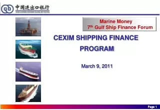 CEXIM SHIPPING FINANCE PROGRAM March 9, 2011