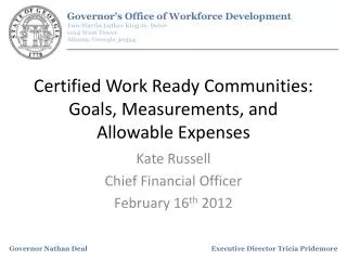 Certified Work Ready Communities: Goals, Measurements, and Allowable Expenses