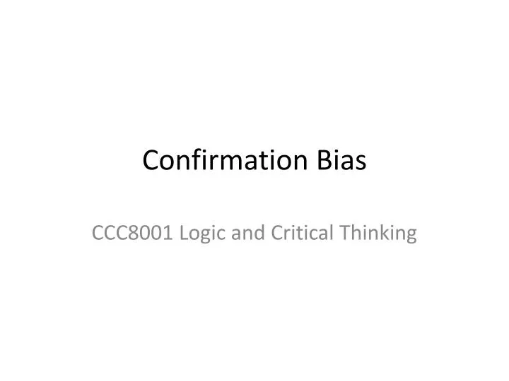 confirmation bias