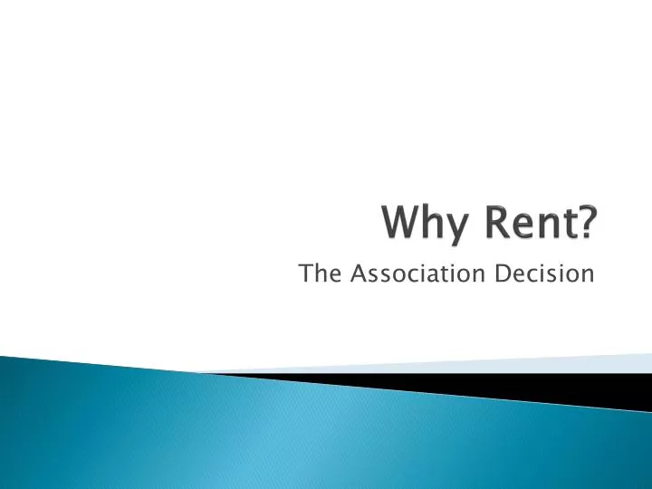 why rent
