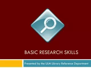 Basic research skills