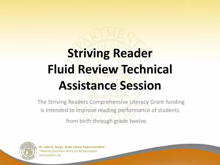 striving reader fluid review technical assistance session