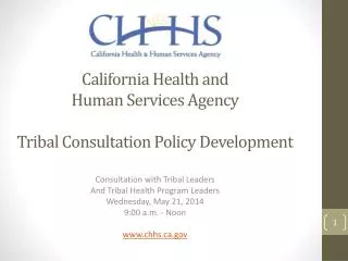 California Health and Human Services Agency Tribal Consultation Policy Development