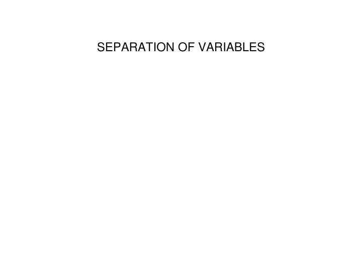 separation of variables