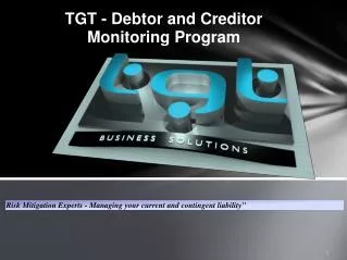 TGT - Debtor and Creditor Monitoring Program